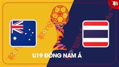 Nhận định bóng đá U19 Australia vs U19 Thái Lan, 15h00 ngày 27/7: Australia trên cơ 